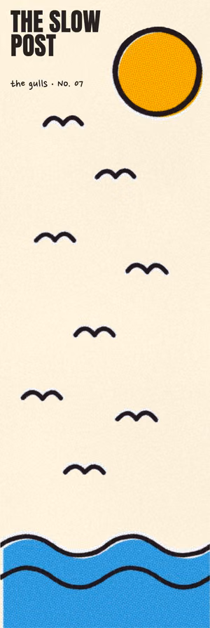 A tall bookmark with drawn gulls, a sun and waves, and "THE SLOW POST"