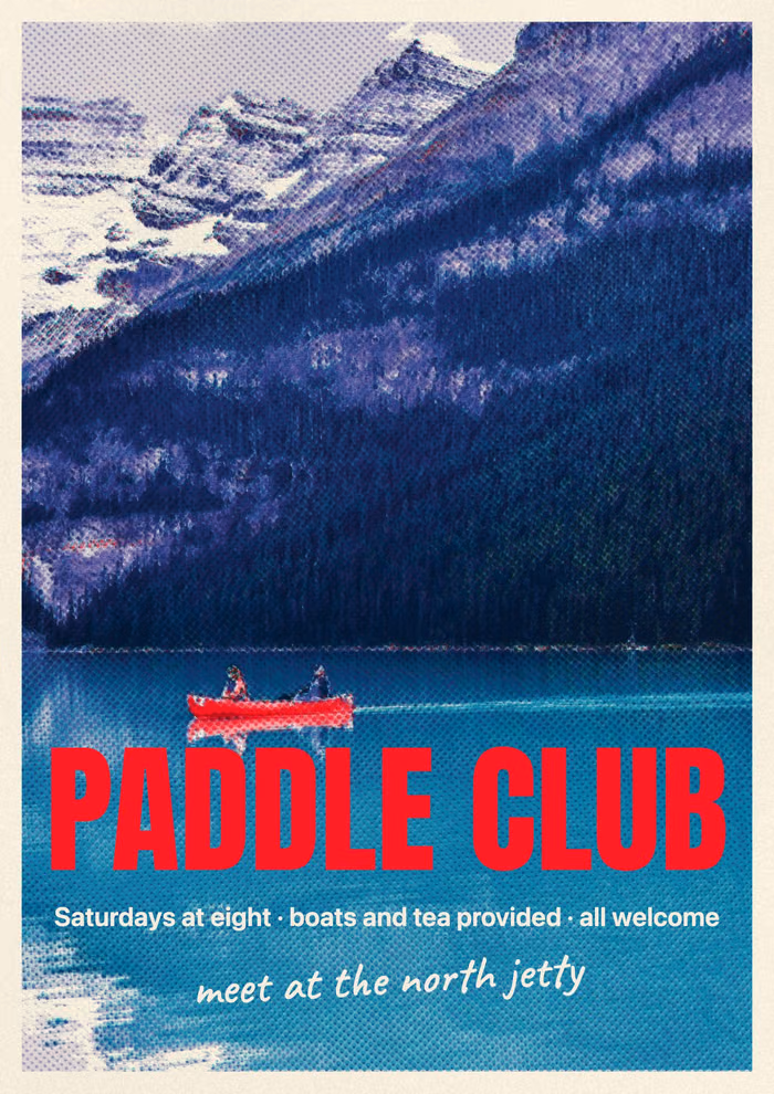 청록빛 산속 호수에 뜬 빨간 카누를 선명한 색으로 찍고, 카누 아래 물 위에 빨간 "PADDLE CLUB"과 모임 시간을 넣은 A3 포스터