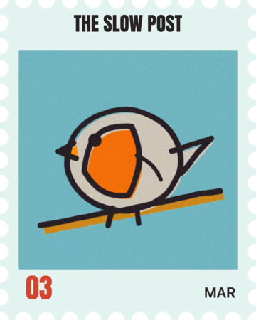 The Slow Post's stamp for March: a robin on a branch